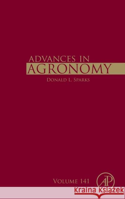 Advances in Agronomy: Volume 141 Sparks, Donald L. 9780128124239 Academic Press - książka
