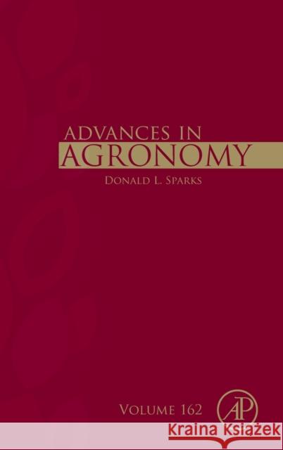 Advances in Agronomy: Volume 162 Sparks, Donald L. 9780128207673 Academic Press - książka
