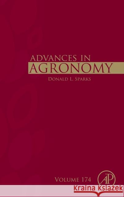 Advances in Agronomy: Volume 174 Sparks, Donald L. 9780323989572 Academic Press - książka