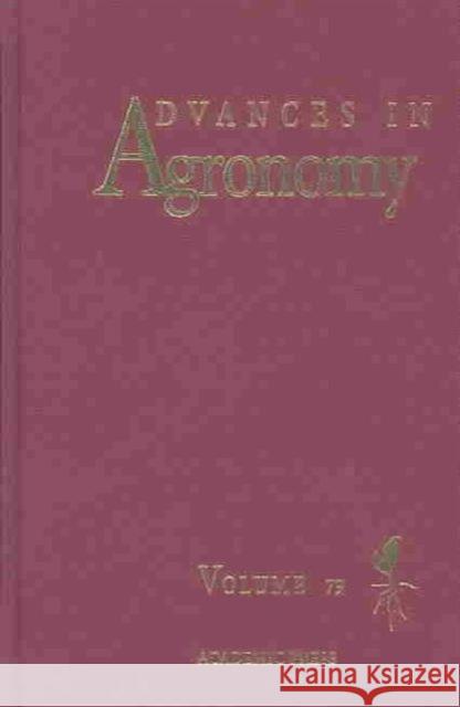 Advances in Agronomy: Volume 79 Sparks, Donald L. 9780120007974 Academic Press - książka