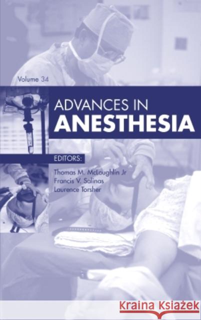 Advances in Anesthesia, 2016: Volume 2016 McLoughlin, Thomas M. 9780323446785 Elsevier - książka
