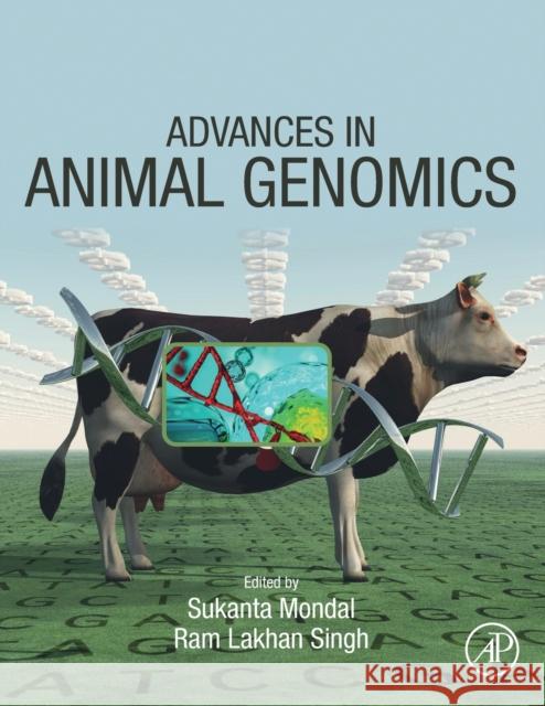 Advances in Animal Genomics Sukanta Mondal Ram Lakhan Singh 9780128205952 Academic Press - książka