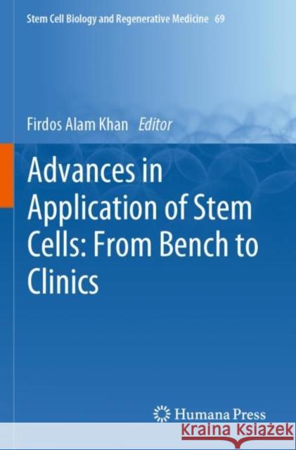 Advances in Application of Stem Cells: From Bench to Clinics  9783030781033 Springer International Publishing - książka