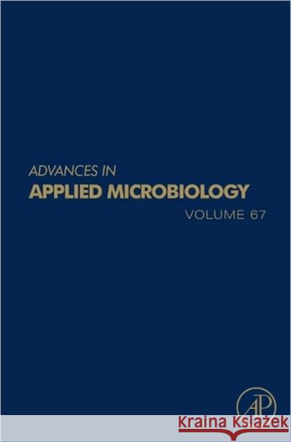 Advances in Applied Microbiology Allen I. Laskin Geoffrey M. Gadd Sima Sariaslani 9780123748027 Academic Press - książka