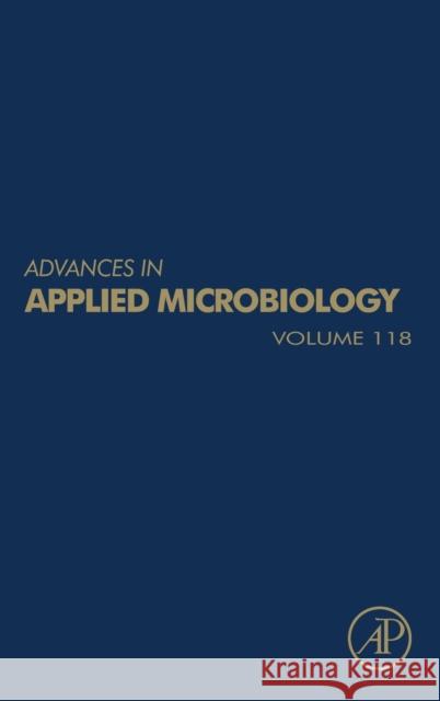 Advances in Applied Microbiology: Volume 118 Gadd, Geoffrey M. 9780323989657 Academic Press - książka