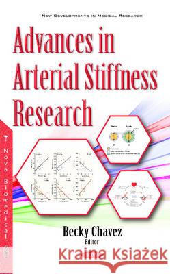 Advances in Arterial Stiffness Research Becky Chavez 9781634858380 Nova Science Publishers Inc - książka