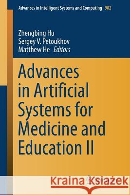 Advances in Artificial Systems for Medicine and Education II  9783030120818 Springer - książka