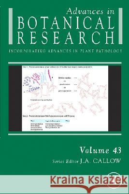 Advances in Botanical Research: Volume 43 Callow, J. A. 9780120059430 Academic Press - książka