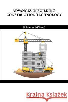 Advances in Building Construction Technology Mohammad Arif Kamal 9781636481739 Eliva Press - książka