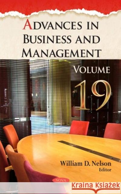 Advances in Business and Management: Volume 19 William D. Nelson 9781685078348 Nova Science Publishers Inc (RJ) - książka