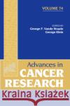Advances in Cancer Research: Volume 71 Vande Woude, George F. 9780120066711 Academic Press