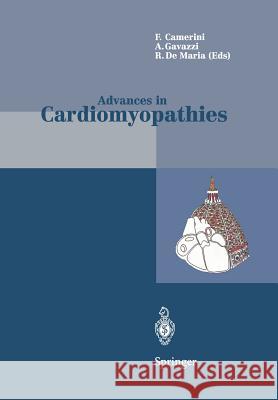 Advances in Cardiomyopathies: Proceedings of the II Florence Meeting on Advances on Cardiomyopathies April 24-26, 1997 Camerini, Fulvio 9788847021815 Springer - książka