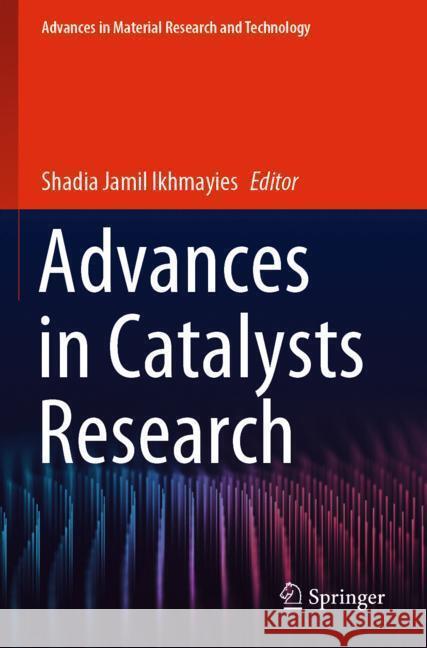 Advances in Catalysts Research  9783031491108 Springer - książka