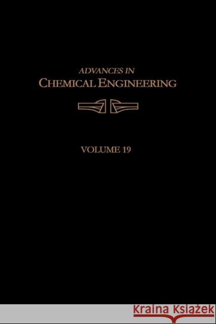 Advances in Chemical Engineering: Volume 19 Wei, James 9780120085194 Academic Press - książka