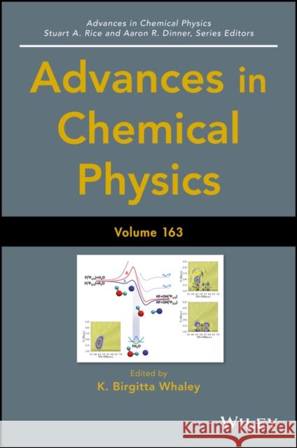 Advances in Chemical Physics, Volume 163 Whaley, K. Birgitta 9781119374992 Wiley - książka