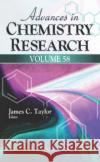 Advances in Chemistry Research: Volume 58 James C. Taylor   9781536165197 Nova Science Publishers Inc