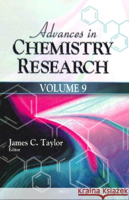 Advances in Chemistry Research: Volume 9 James C. Taylor 9781612097022 Nova Science Publishers Inc - książka