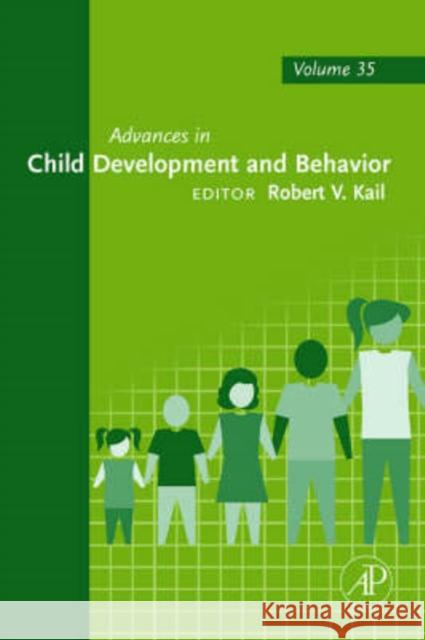 Advances in Child Development and Behavior: Volume 35 Kail, Robert V. 9780120097357 Academic Press - książka