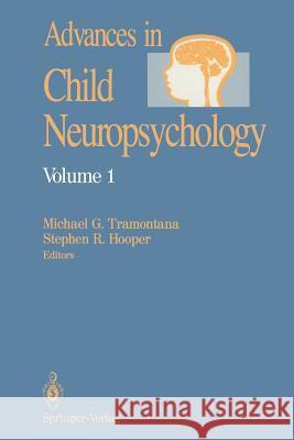 Advances in Child Neuropsychology  9781461391470 Springer - książka