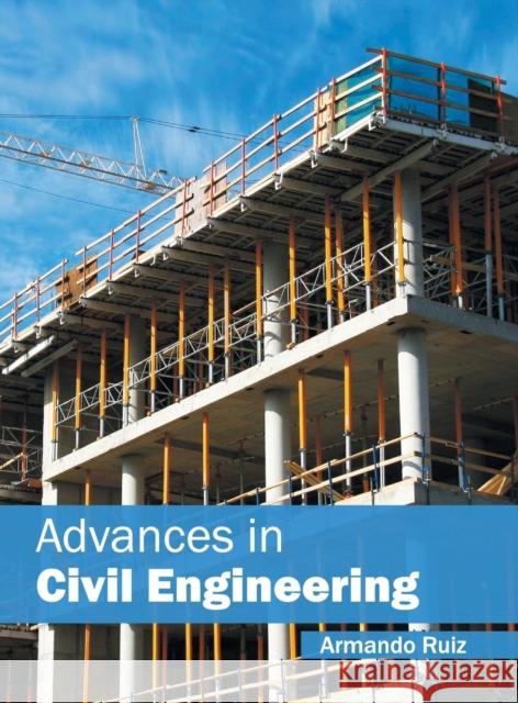 Advances in Civil Engineering Armando Ruiz 9781682852422 Willford Press - książka