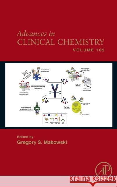 Advances in Clinical Chemistry: Volume 105 Makowski, Gregory S. 9780128246276 Academic Press - książka