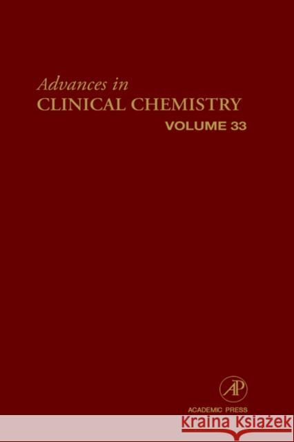 Advances in Clinical Chemistry: Volume 33 Spiegel, Herbert E. 9780120103331 Academic Press - książka