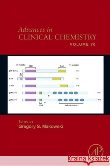 Advances in Clinical Chemistry: Volume 70 Makowski, Gregory S. 9780128033166 Elsevier Science - książka