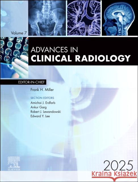 Advances in Clinical Radiology, 2025  9780443413438 Elsevier - książka