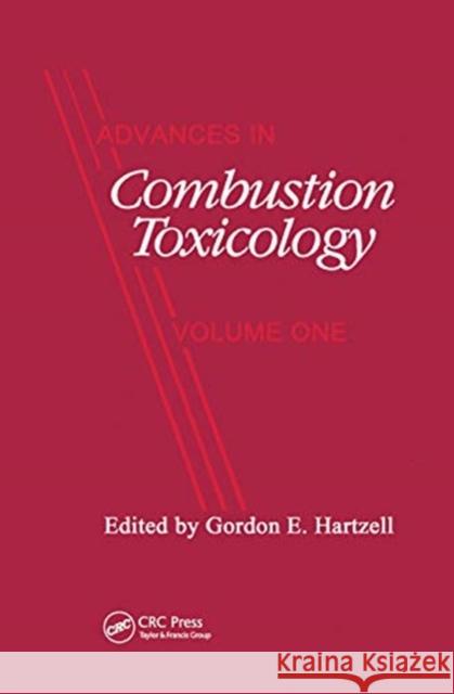 Advances in Combustion Toxicology Gordon E. Hartzell 9780367451226 CRC Press - książka