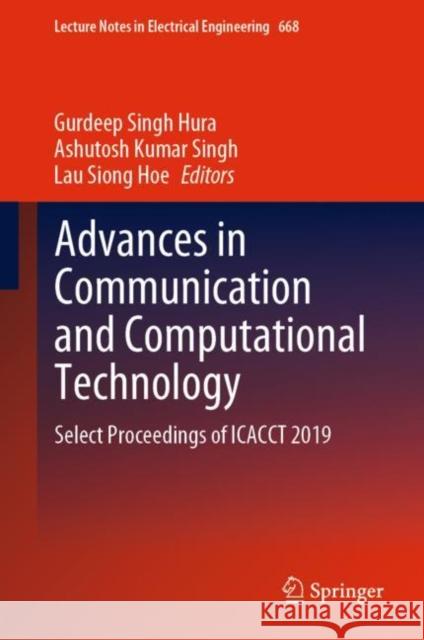 Advances in Communication and Computational Technology: Select Proceedings of Icacct 2019 Hura, Gurdeep Singh 9789811553400 Springer - książka