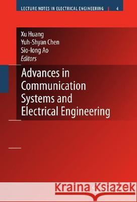 Advances in Communication Systems and Electrical Engineering  9780387749372 SPRINGER-VERLAG NEW YORK INC. - książka