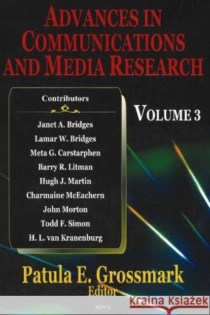 Advances in Communications & Media Research: Volume 3 Patula E Grossmark 9781600211881 Nova Science Publishers Inc - książka