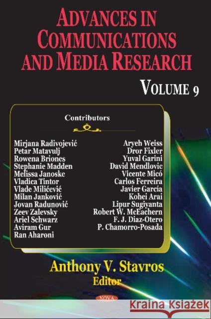 Advances in Communications & Media Research: Volume 9 Anthony V Stavros 9781628082371 Nova Science Publishers Inc - książka