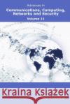 Advances in Communications, Computing, Networks and Security Volume 11 Dowland, Paul 9781841023748 University of Plymouth Press