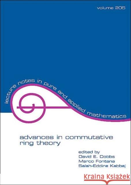 Advances in Commutative Ring Theory  9780824771478 Taylor and Francis - książka
