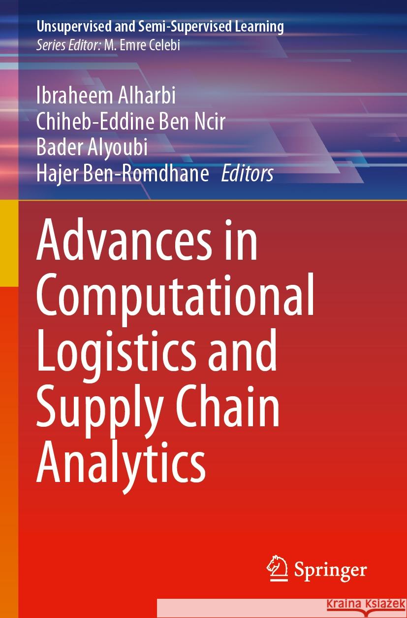 Advances in Computational Logistics and Supply Chain Analytics  9783031500381 Springer Nature Switzerland - książka