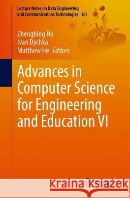 Advances in Computer Science for Engineering and Education VI  9783031361173 Springer Nature Switzerland - książka