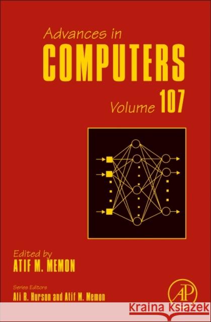 Advances in Computers: Volume 107 Memon, Atif 9780128122280 Academic Press - książka