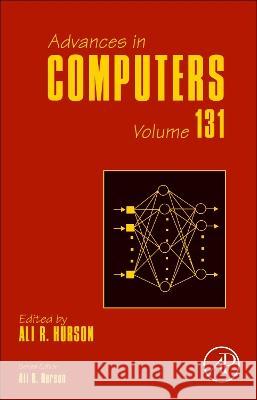 Advances in Computers: Volume 131 Ali Hurson 9780443215667 Academic Press - książka