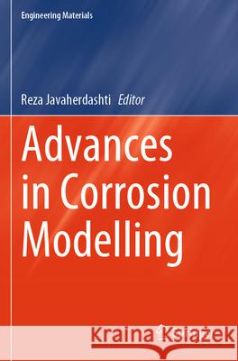 Advances in Corrosion Modelling  9783031603600 Springer Nature Switzerland - książka