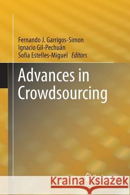 Advances in Crowdsourcing Fernando J. Garrigos-Simon Ignacio Gil-Pechuan Sofia Estelles-Miguel 9783319365138 Springer - książka