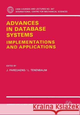 Advances in Database Systems: Implementations and Applications Paredaens, J. 9783211826140 Springer - książka