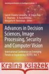 Advances in Decision Sciences, Image Processing, Security and Computer Vision: International Conference on Emerging Trends in Engineering (Icete), Vol Suresh Chandra Satapathy K. Srujan Raju K. Shyamala 9783030243241 Springer