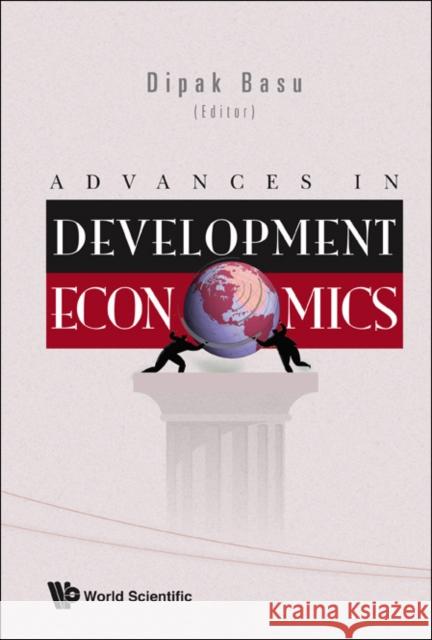 Advances in Development Economics Basu, Dipak R. 9789812834874 World Scientific Publishing Company - książka