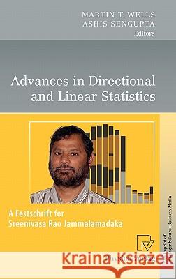 Advances in Directional and Linear Statistics: A Festschrift for Sreenivasa Rao Jammalamadaka Wells, Martin T. 9783790826272  - książka