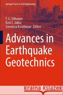 Advances in Earthquake Geotechnics  9789811933325 Springer Nature Singapore - książka