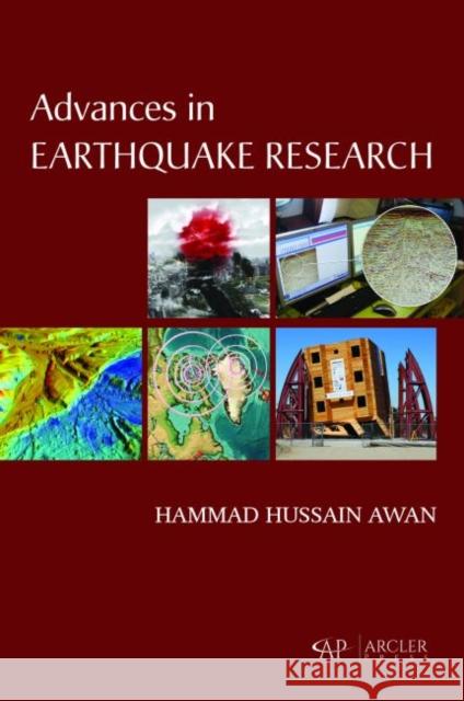 Advances in Earthquake Research Hammad Hussain Awan   9781773612270 Arcler Education Inc - książka