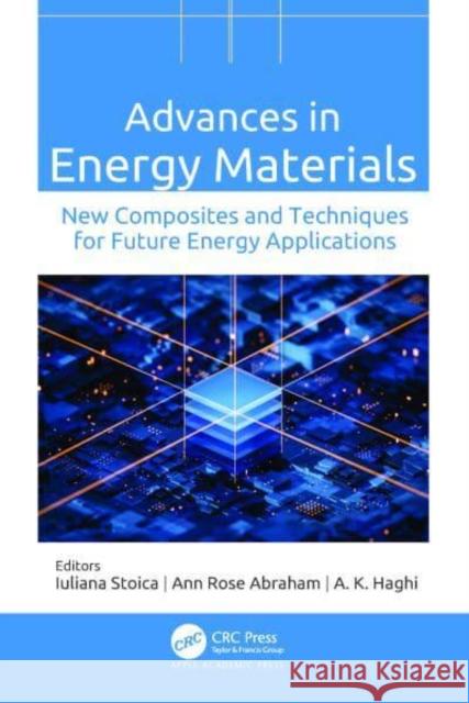 Advances in Energy Materials  9781774912560 Apple Academic Press Inc. - książka
