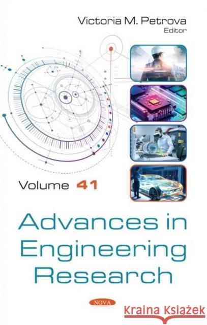 Advances in Engineering Research. Volume 41 Victoria M. Petrova   9781536188820 Nova Science Publishers Inc - książka