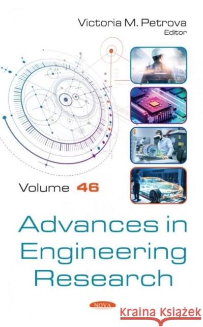 Advances in Engineering Research. Volume 46 Victoria M. Petrova   9781685074067 Nova Science Publishers Inc - książka